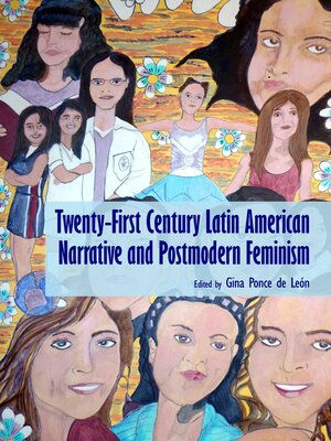cover image of Twenty-First Century Latin American Narrative and Postmodern Feminism